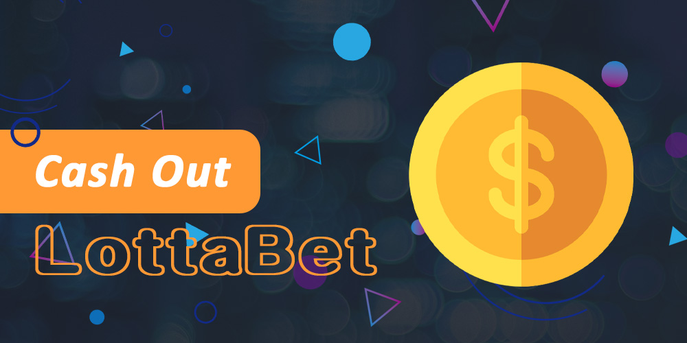 The Lottabet betting platform has various sports betting features, including cashing out