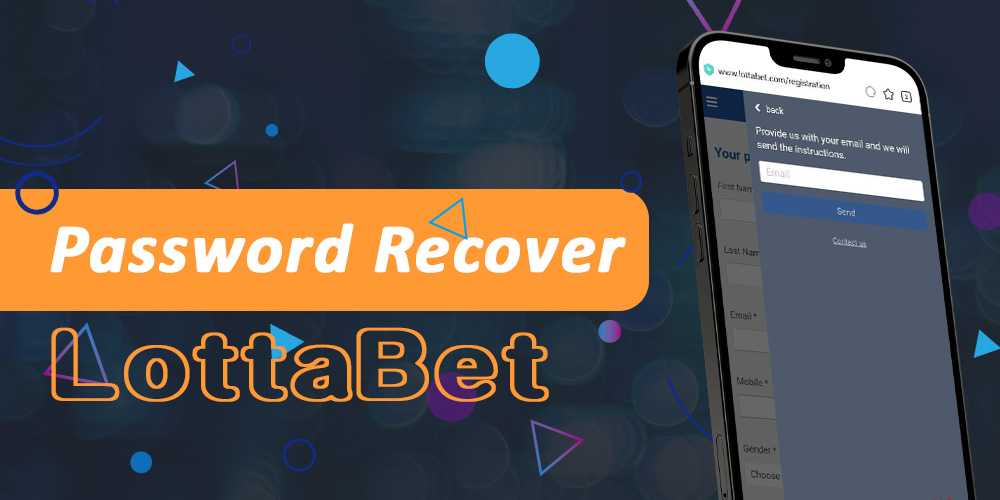 If you have forgotten the password of your game account in Lottabet, do not worry, it can be restored without any problems